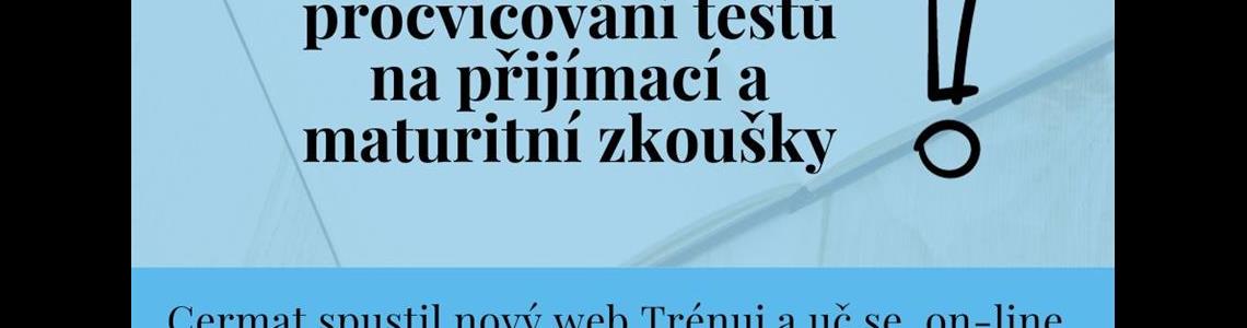 PROCVIČOVACÍ APLIKACE TRÉNUJ A UČ SE: https://tau.cermat.cz/﻿﻿